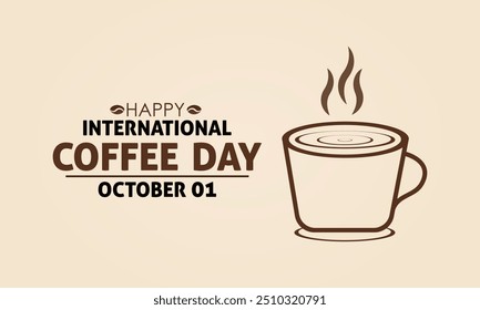 International Coffee Day. Holiday concept. Banner poster, flyer and background design template with coffee beans and mug. Vector illustration.