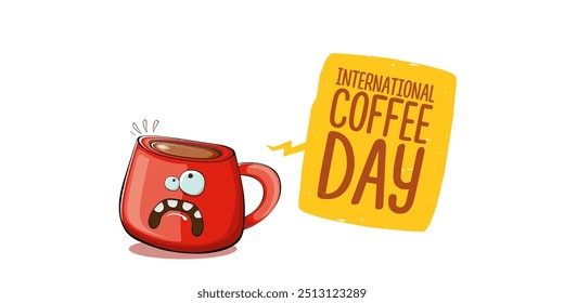 International coffee day horizontal banner with cute red coffee cup character and greeting text isolated on white brown background. Coffee day cartoon poster, flyer, label sticker, funny banner