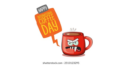 International coffee day horizontal banner with cute red coffee cup character and greeting text isolated on white brown background. Coffee day cartoon poster, flyer, label sticker, funny banner