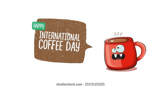 International coffee day horizontal banner with cute red coffee cup character and greeting text isolated on white brown background. Coffee day cartoon poster, flyer, label sticker, funny banner