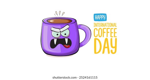 International coffee day horizontal banner with cute violet coffee cup character and greeting text isolated on white brown background. Coffee day cartoon poster, flyer, label sticker, funny banner