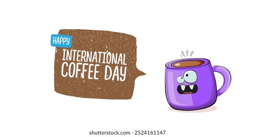 International coffee day horizontal banner with cute violet coffee cup character and greeting text isolated on white brown background. Coffee day cartoon poster, flyer, label sticker, funny banner