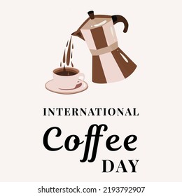 International Coffee Day, a coffee maker from which coffee flows. Vector illustration.