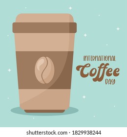 international coffee day and mug with bean design of drink caffeine breakfast and beverage theme Vector illustration