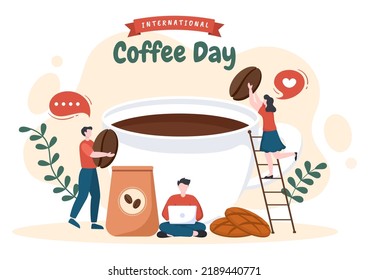 International Coffee Day on October 1st Flat Cartoon Illustration Hand Drawn with Cocoa Beans and People Drinking a Cup in Cafe