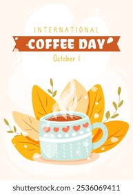 International Coffee day on October 1 vector illustration with cozy coffee mug and autumn leaves. Hand drawn flat cartoon style. Perfect for vertical poster, banner, card, flyer and so on