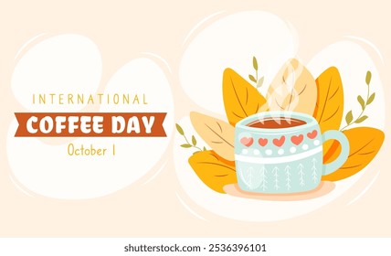 Dia Internacional do Café em 1 de outubro com caneca de café acolhedora e folhas de queda. Ilustração vetorial desenhada à mão em estilo de desenho animado plano. Perfeito para banner horizontal, cartaz, site, cartão, folheto e assim por diante