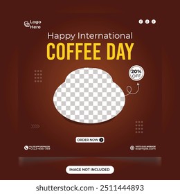 International Coffee day sales template social media post. special coffee day design template. Cafe and restaurant business promotional web banner design. Coffee sale template for advertisement.