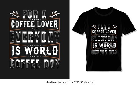 International coffee day special typography lettering design.