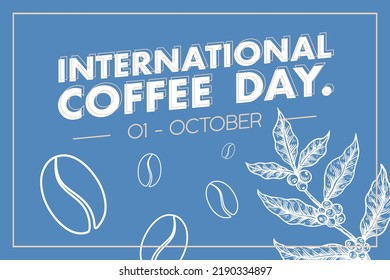 International coffee day template background design with hand drawing style