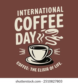 International Coffee Day T-Shirt Design for October 1st