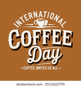 International Coffee Day T-Shirt Design for October 1st