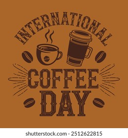 International Coffee Day T-Shirt Design for October 1st
