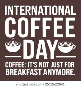 International Coffee Day T-Shirt Design for October 1st
