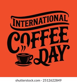 International Coffee Day T-Shirt Design for October 1st