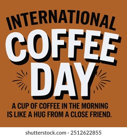 International Coffee Day T-Shirt Design for October 1st