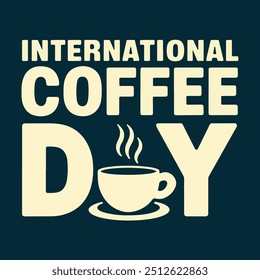 Design de camiseta do Dia Internacional do Café para 1º de outubro