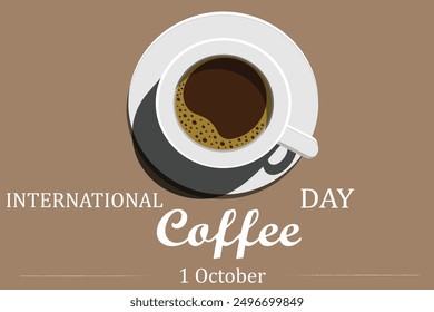 International Coffee day vector design and illustration with the cup of coffee and white texture also a light brown background