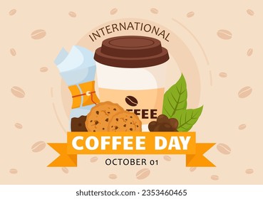 International Coffee Day Vector Illustration on 1st October with Scented Drink and Brown Background in Flat Cartoon Hand Drawn Templates