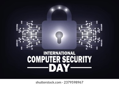 International Computer Security Day. Vector illustration for background, banner, card, poster, flyer