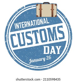 International customs day grunge rubber stamp on white background, vector illustration