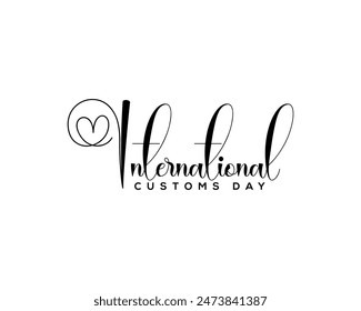 International Customs Day Handwritten Calligraphy Illustration