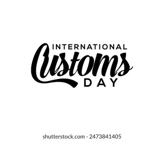 International Customs Day Handwritten Calligraphy Illustration