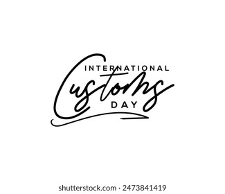 International Customs Day Handwritten Calligraphy Illustration