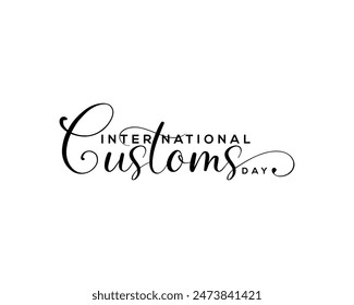 International Customs Day Handwritten Calligraphy Illustration