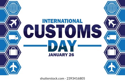 International Customs Day. January 26. Holiday concept. Template for background, banner, card, poster with text inscription. Vector illustration