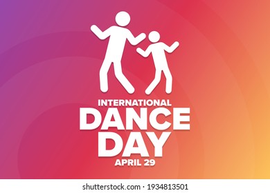 International Dance Day. April 29. Holiday concept. Template for background, banner, card, poster with text inscription. Vector EPS10 illustration
