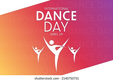 International Dance Day. April 29. Vector illustration. Holiday poster