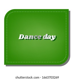 International Dance Day. Silver gradient line icon with dark green shadow at ecological patched green leaf. Illustration.