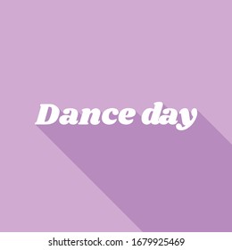 International Dance Day. White Icon with long shadow at purple background. Illustration.