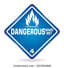 International Dangerous When Wet Class 4 Symbol,blue  Warning Dangerous icon on white background, Attracting attention Security First sign, Idea for,graphic,web design,Vector,EPS10.