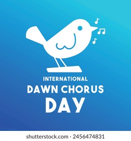 International Dawn Chorus Day. Held on the first Sunday in May each year. Gradient background. Eps 10.