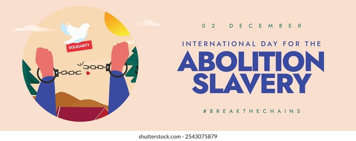 Anuncio de portada conceptual del Día Internacional para la Abolición de la Esclavitud. 2 de diciembre abolición de la esclavitud Anuncio de cubierta, puesto con las esposas rotas que representan la libertad. El día se centra en la libertad. 