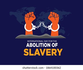 International Day For The Abolition Of Slavery. December 2. Hand With Chain And Background. Illustration Vector