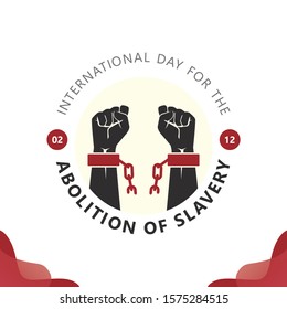 International day for the abolition of slavery vector design. Happy abolition of slavery. 02 December international day greeting design