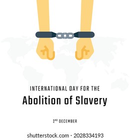 International Day for the Abolition of Slavery, Vector illustration design.
