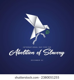 International day for the abolition of slavery. Vector illustration of a bird and broken chain from origami paper. Suitable for templates, web, social media, greeting cards etc