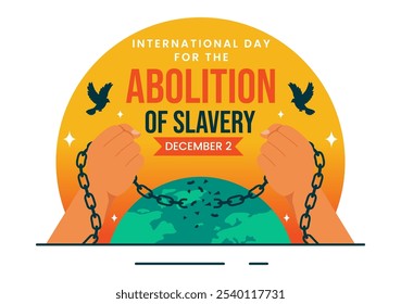 Día Internacional para la Abolición de la Esclavitud Ilustración vectorial el 2 de diciembre, con símbolos de esposas, cadenas y palomas en un fondo