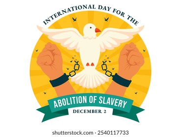 Día Internacional para la Abolición de la Esclavitud Ilustración vectorial el 2 de diciembre, con símbolos de esposas, cadenas y palomas en un fondo