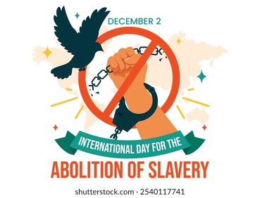 Día Internacional para la Abolición de la Esclavitud Ilustración vectorial el 2 de diciembre, con símbolos de esposas, cadenas y palomas en un fondo