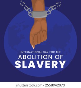 International Day for the Abolition of Slavery vector design template good for celebration usage. International Day for the Abolition of Slavery design. eps 10.