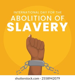 International Day for the Abolition of Slavery vector design template good for celebration usage. International Day for the Abolition of Slavery design. eps 10.