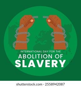 International Day for the Abolition of Slavery vector design template good for celebration usage. International Day for the Abolition of Slavery design. eps 10.