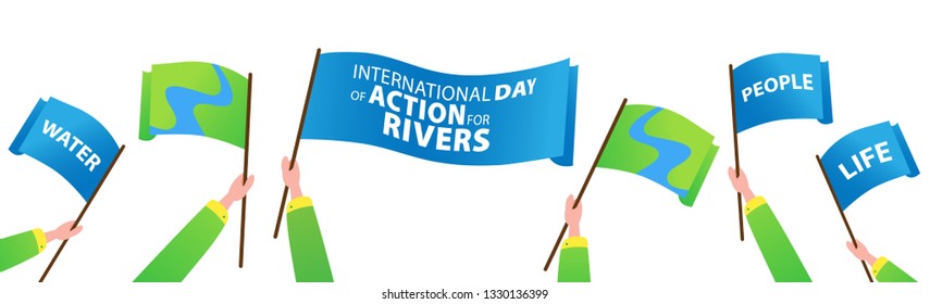International Day of Action Against Dams and for Rivers, Water and Life. 