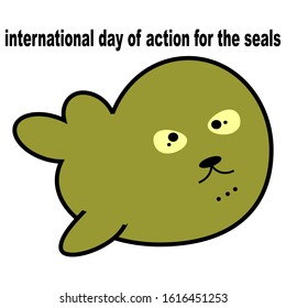 International Day of Action for the Seals.Action for the seals.Vector illustration.