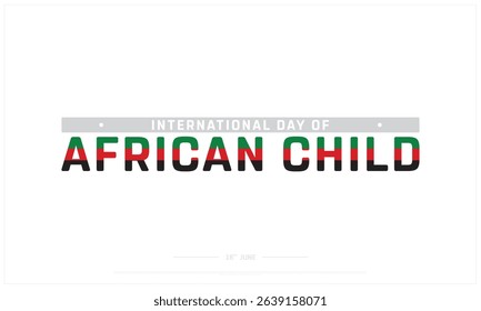 International Day of African Child on white background, Typographic Design of International Day of African Child, Vector Design of African Child Day, International Day of African Child Design